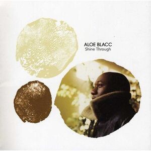 Aloe Blacc - Shine Through  CD